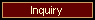 Inquiry