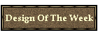 Design Of The Week